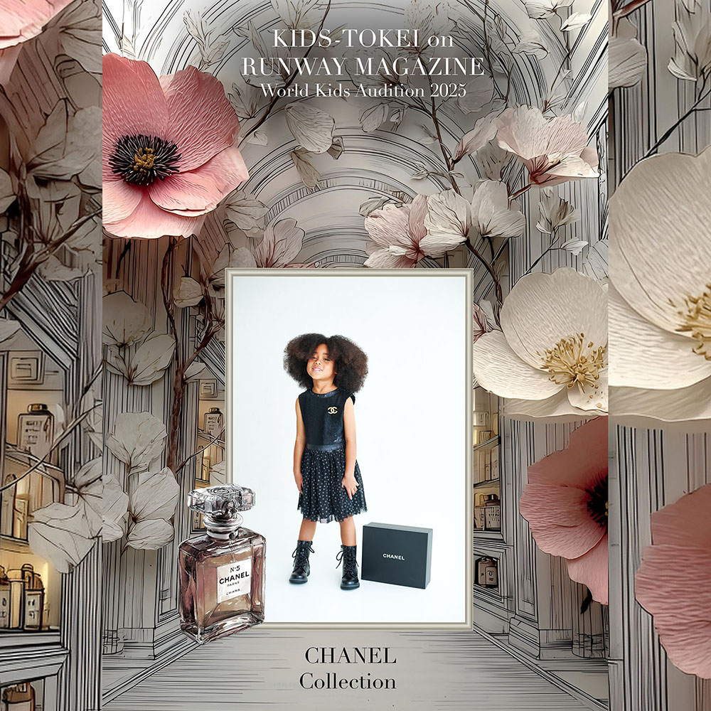 KIDS-TOKEI on RUNWAY MAGAZINE. World Kids Audition 2025 Vol.12 CHANEL Collection キッズモデル・赤ちゃんモデル募集！